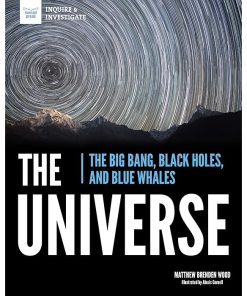 The Universe: The Big Bang, Black Holes, and Blue Whales