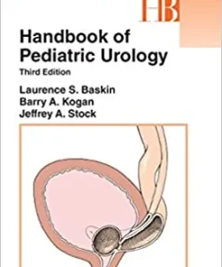 Handbook of Pediatric Urology 3rd Edition