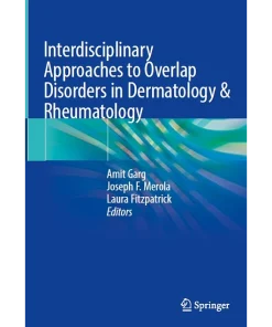 Interdisciplinary Approaches to Overlap Disorders in Dermatology & Rheumatology