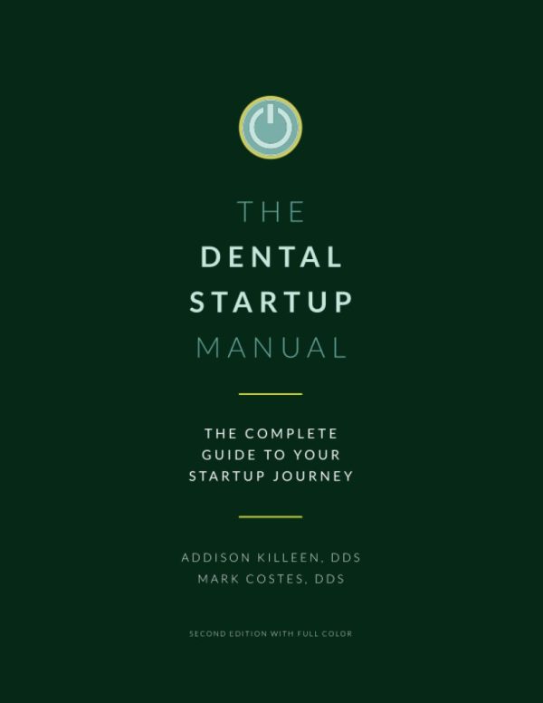 Dental Startup Manual Complete Guide To Your Startup Journey