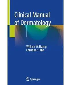 Springer Clinical Manual of Dermatology