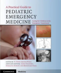 A Practical Guide to Pediatric Emergency Medicine