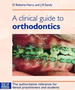 Clinical Guide to Orthodontics