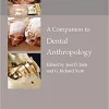 A Companion to Dental Anthropology
