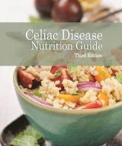 Celiac Disease Nutrition Guide 3rd Edition