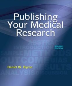 Publishing Your Medical Research 2nd Edition