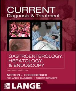 Current Diagnosis & Treatment Gastroenterology Hepatology & Endoscopy 2nd Edition