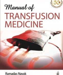 Manual of Transfusion Medicine