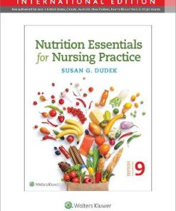 Nutrition Essentials for Nursing Practice 9th Edition