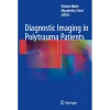 Diagnostic Imaging in Polytrauma Patients
