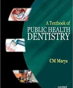 A Textbook of Public Health Dentistry
