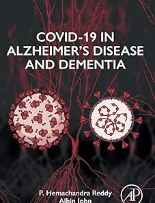 COVID-19 in Alzheimer's Disease and Dementia