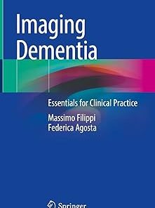 Imaging Dementia: Essentials for Clinical Practice