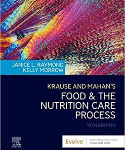Krause and Mahans Food and the Nutrition Care Process 15th Ed