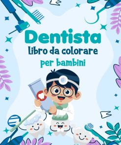 Dentista libro da colorare per bambini