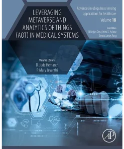Leveraging Metaverse and Analytics of Things (AoT) in Medical Systems