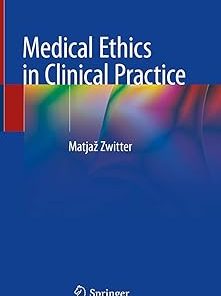 Medical Ethics in Clinical Practice
