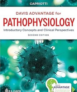 Davis Advantage for Pathophysiology Introductory Concepts and Clinical Perspectives
