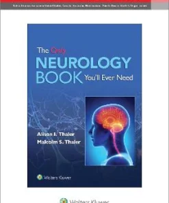 The Only Neurology Book You'll Ever Need
