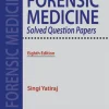 Forensic Medicine Solved Question Papers 8th Edition