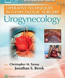Operative Techniques in Gynecologic Surgery Urogynecology