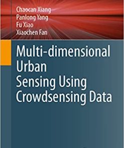 Multi dimensional Urban Sensing Using Crowdsensing Data