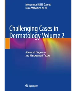 Challenging Cases in Dermatology Volume 2