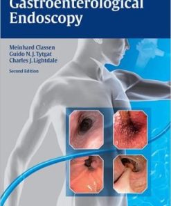Gastroenterological Endoscopy 2nd Edition