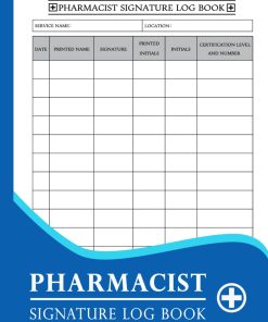 Pharmacist Signature Log Book