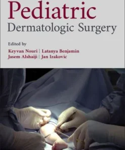 Pediatric Dermatologic Surgery