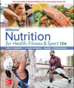 ISE Williams' Nutrition for Health Fitness and Sport 12th Edition