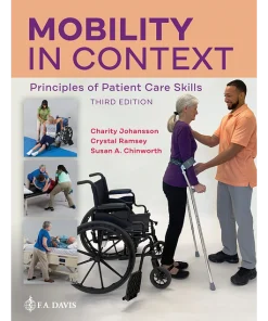 Mobility in Context Principles of Patient Care Skills