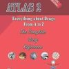 Atlas 2 Everything about Drugs from A to Z