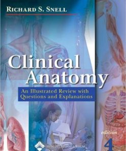Clinical Anatomy : An Illustrated Review with Questions and Explanations, 4e**