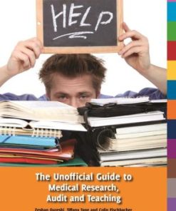 The Unofficial Guide to Medical Research Audit and Teaching