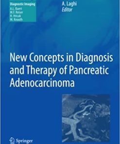 New Concepts in Diagnosis and Therapy of Pancreatic Adenocarcinoma