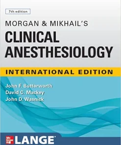 Morgan and Mikhail's Clinical Anesthesiology 7th Edition