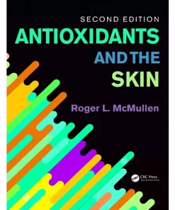 Antioxidants and the Skin Second Edition