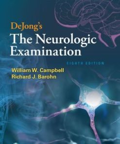 DeJong's The Neurologic Examination 8th Edition