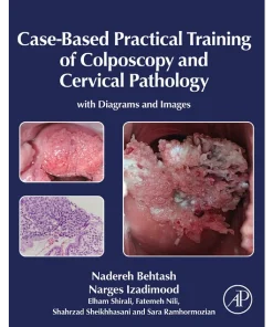 Case-Based Practical Training of Colposcopy and Cervical Pathology