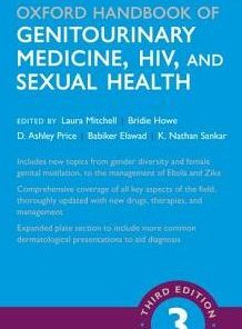 Oxford Handbook of Genitourinary Medicine HIV and Sexual Health 3rd Edition