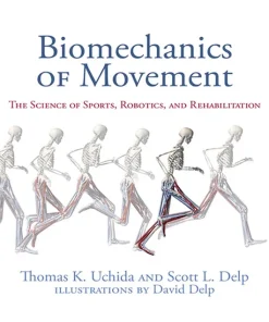 Biomechanics of Movement