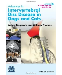 Advances in Intervertebral Disc Disease in Dogs and Cats