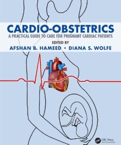 Cardio Obstetrics A Practical Guide to Care for Pregnant Cardiac Patients