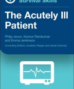 Medical Student Survival Skills The Acutely Ill Patient