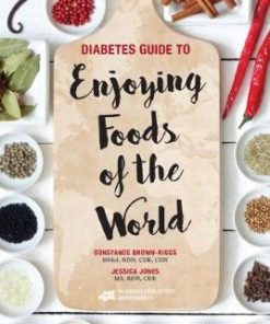Diabetes Guide to Enjoying Foods of the World