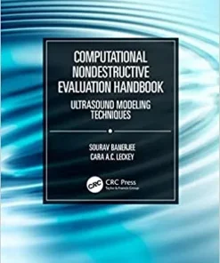 Computational Nondestructive Evaluation Handbook Ultrasound Modeling Techniques