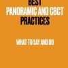 Best Panoramic and CBCT Practices What to Say and Do