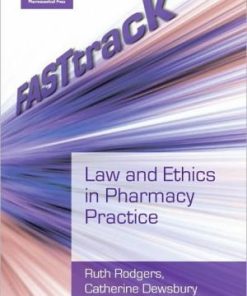 FASTtrack Law and Ethics in Pharmacy Practice