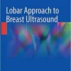 Lobar Approach to Breast Ultrasound